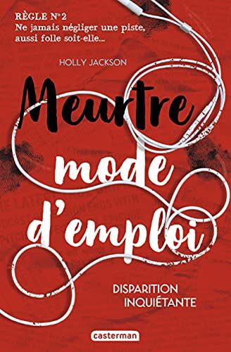 Holly Jackson - Meurtre mode d'emploi. Vol. 2. Disparition inquiétante - Preis vom 09.10.2026 07:28:09 h