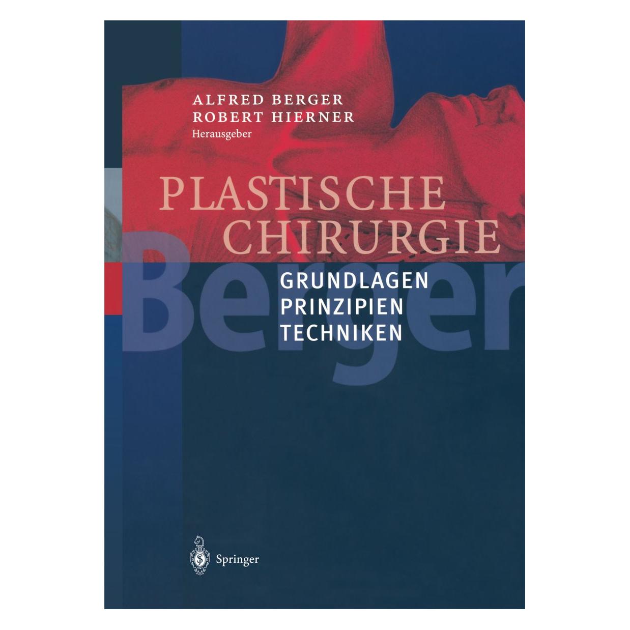 Springer Plastische Chirurgie (Deutsch, Englisch, Alfred Berger, Robert Hierner, 2002) (9783540425915)
