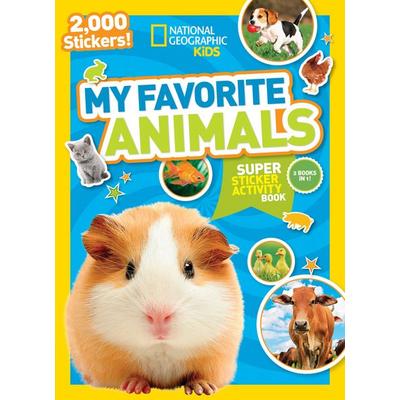 National Geographic Kids My Favorite Animals Super Sticker Activity Book, Taschenbuch von National Geographic Kids, National Geographic Society,