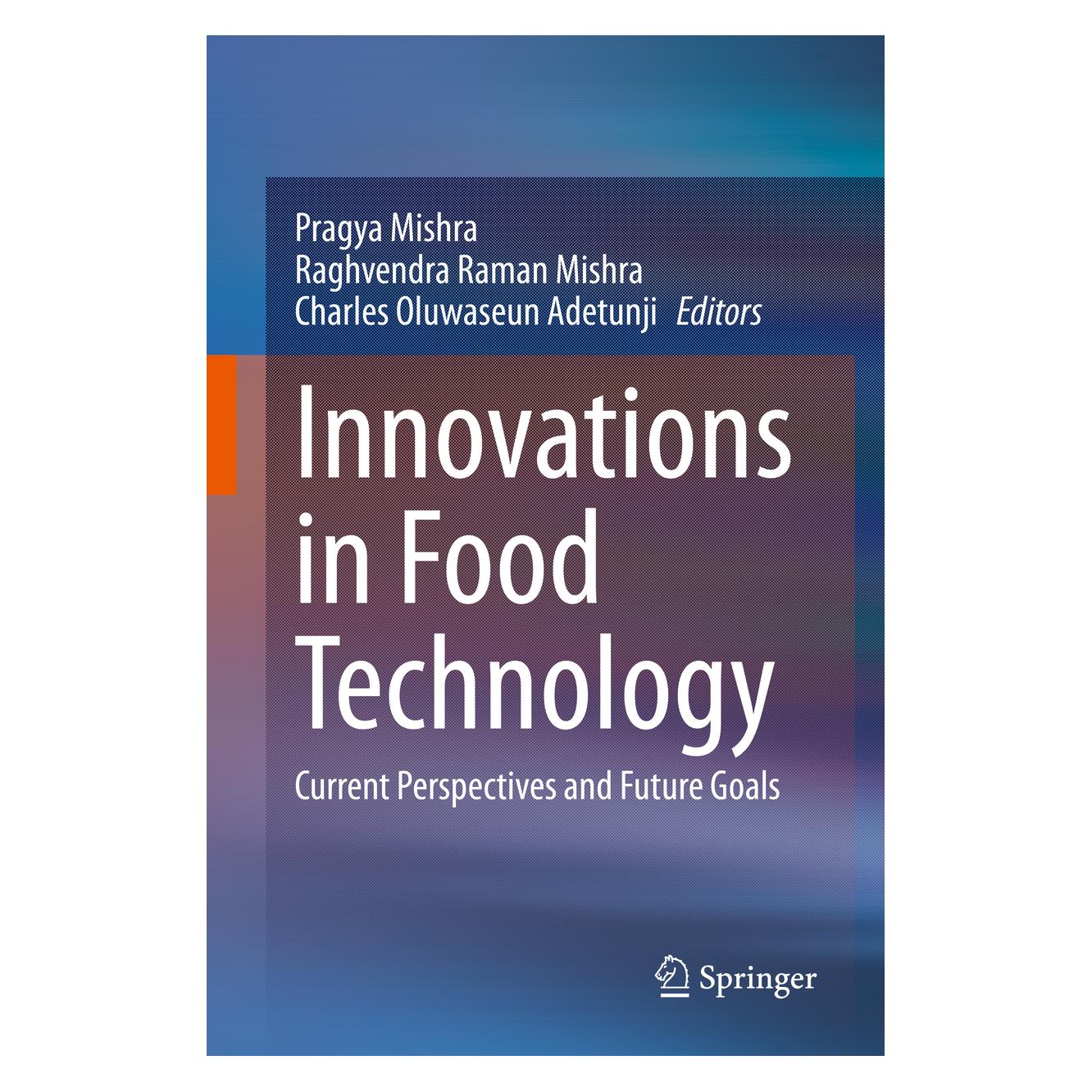 Springer Innovations in Food Technology (Englisch, Hardcover, Charles Oluwaseun, Raghvendra Adetunji, Raman Mishra) (66441369)
