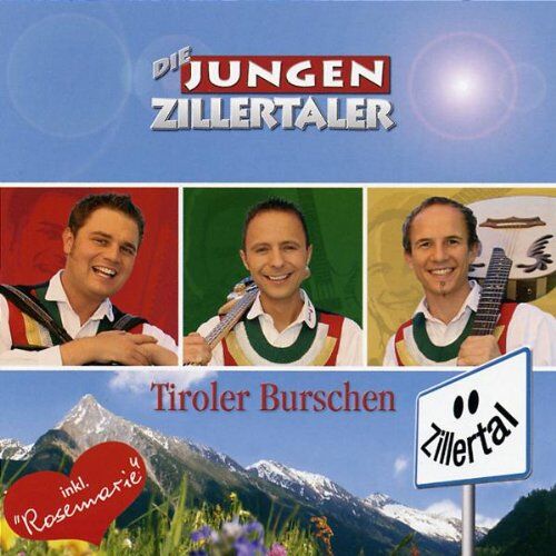die Jungen Zillertaler - Tiroler Burschen - Preis vom 11.10.2026 03:10:56 h