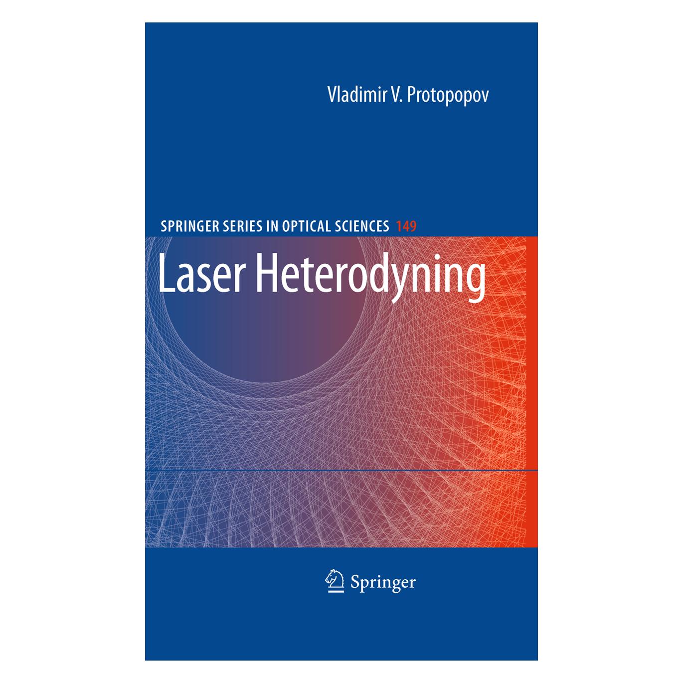Springer Laser Heterodyning (Englisch, Softcover, Vladimir V Protopopov, Vladimir V. Protopopov) (55420213)