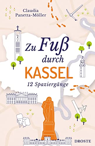 Claudia Panetta-Möller - Zu Fuß durch Kassel: 12 Spaziergänge - Preis vom 09.10.2026 07:28:09 h