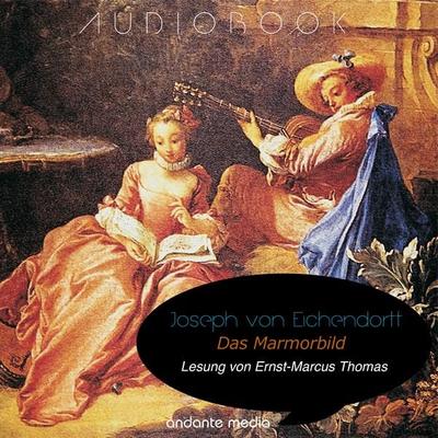 Das Marmorbild - Joseph Eichendorff, Audio, 4067248354360