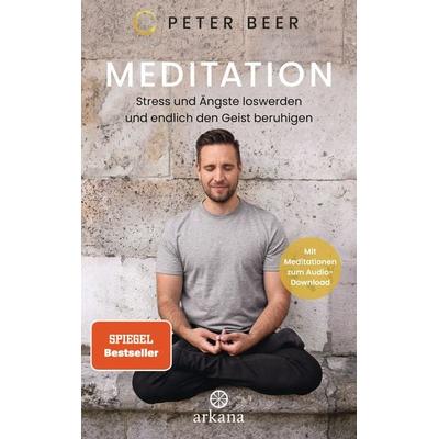 Meditation, Taschenbuch von Peter Beer, Arkana
