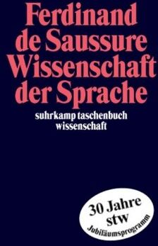 Saussure, Ferdinand De - Wissenschaft der Sprache: Neue Texte aus dem Nachlaß (suhrkamp taschenbuch wissenschaft) - Preis vom 09.10.2026 07:28:09 h