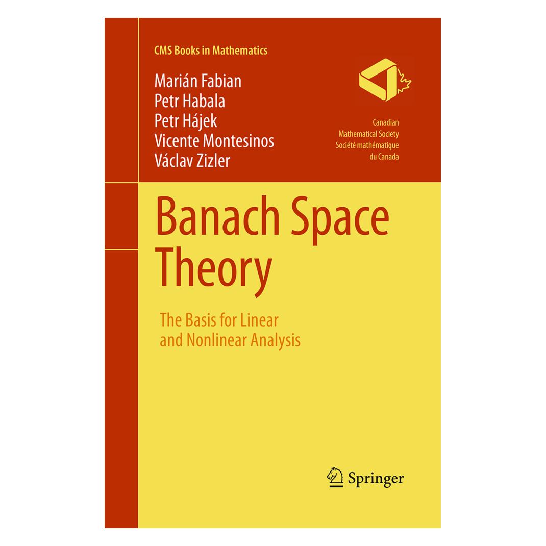 Springer Banach Space Theory (Englisch, Softcover, Marián Fabian, Petr Habala, Petr Hájek, Václav Zizler, Vicente Montesinos) (55967141)
