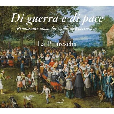 Di Gueera E Di Pace - La Pifarescha, CD, 8424562239012