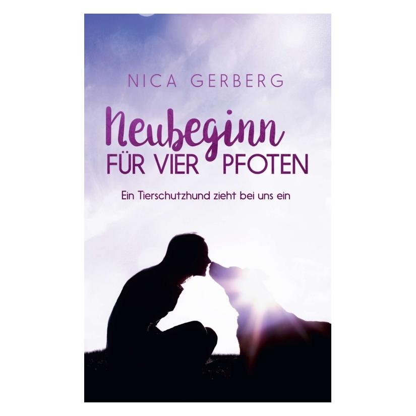 Tredition Neubeginn Für Vier Pfoten (Deutsch, Nica Gerberg) (56206012)