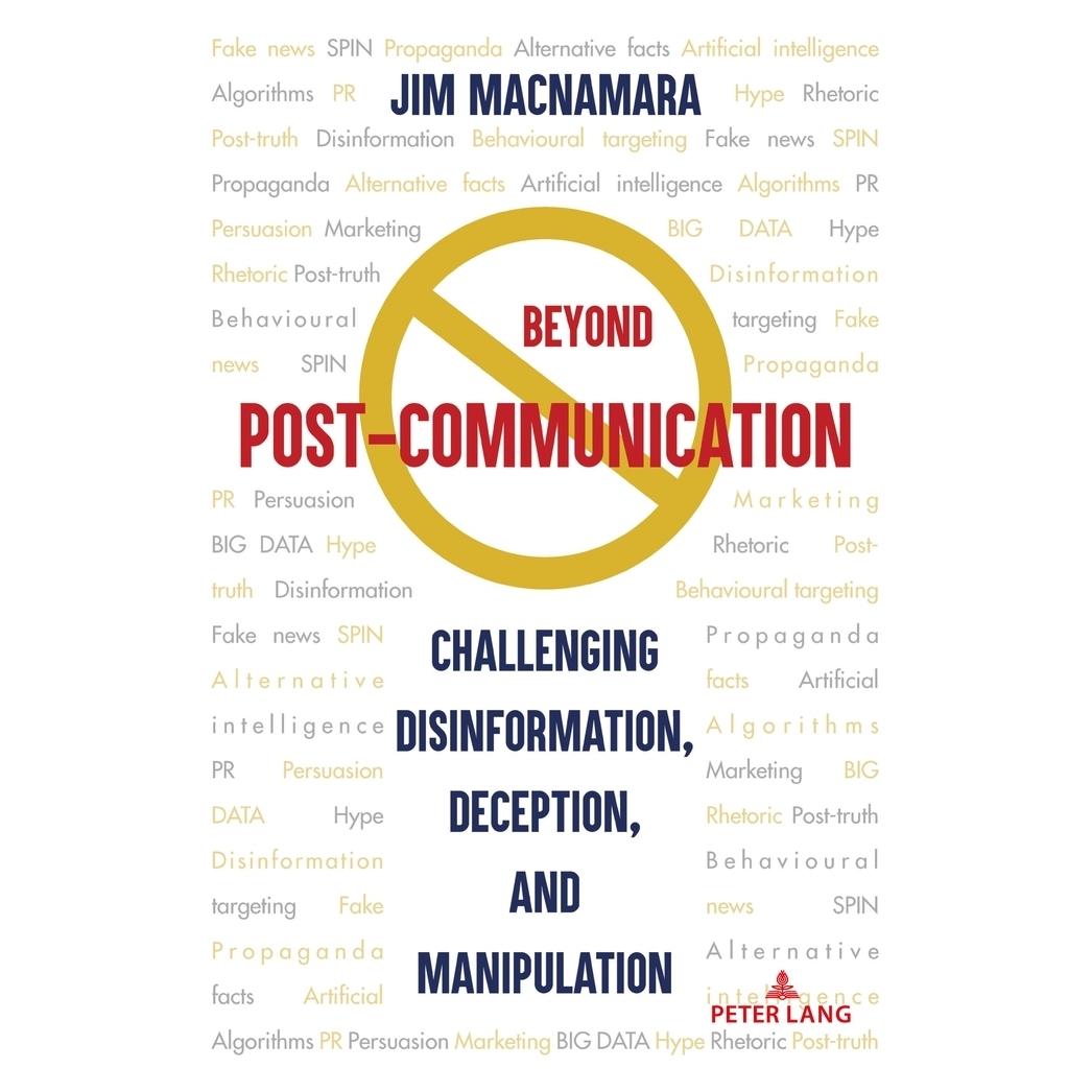 Peter Lang Macnamara:Beyond Post-Communication (Englisch, Hardcover, Jim Macnamara) (67747127)