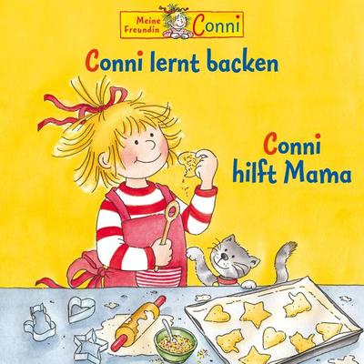Conni lernt backen / Conni hilft Mama - Liane Schneider, Audio, 4057664880192