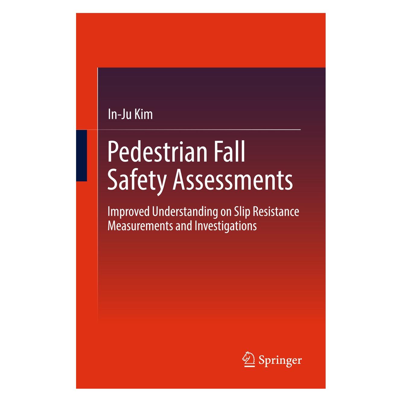 Springer Kim:Pedestrian Fall Safety Assessments (Englisch, Hardcover, In-Ju Kim) (9783319562414)