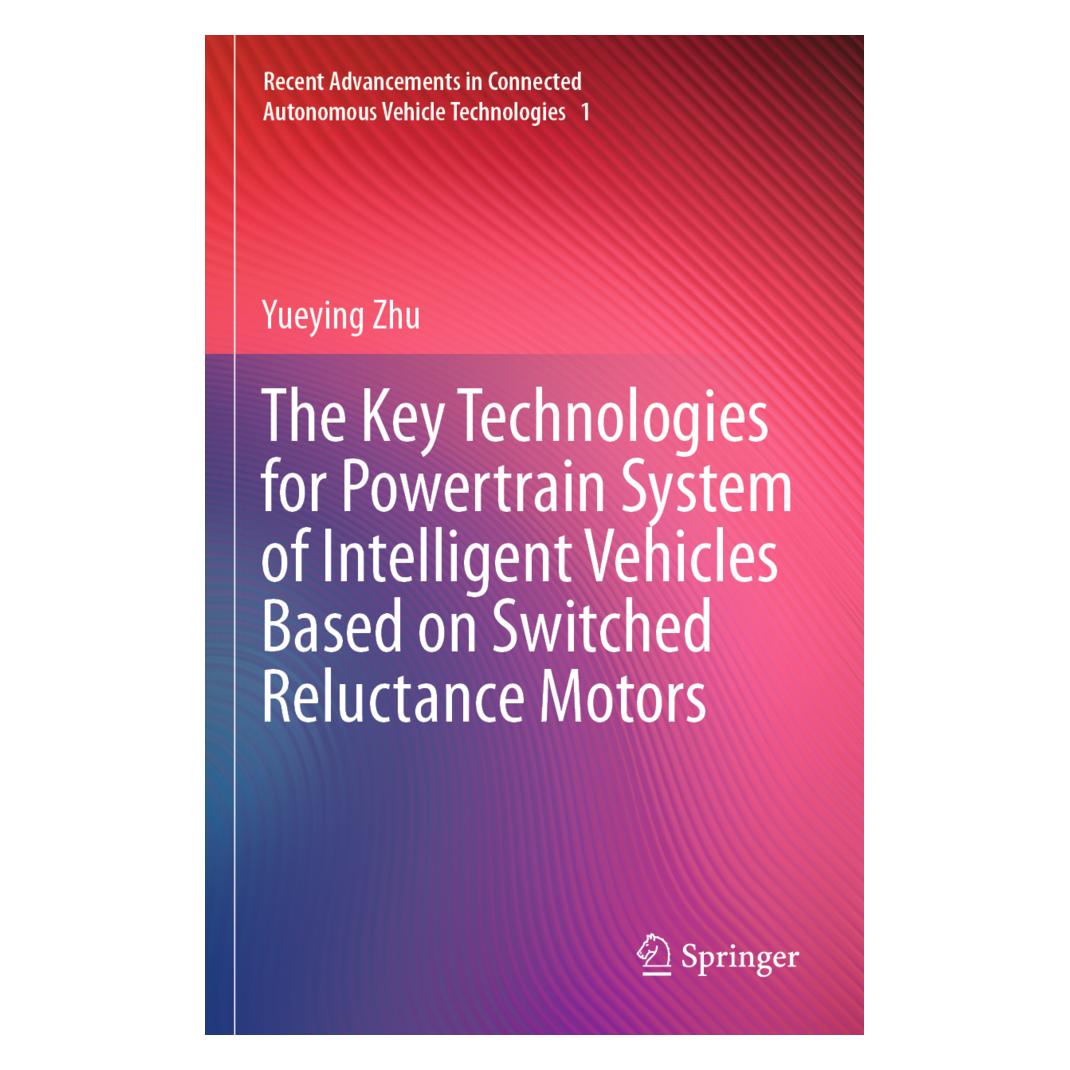 Springer The Key Technologies for Powertrain System of Intelligent Vehicles Based on Switched Reluctance Moto (Englisch, Softcover, Yueying Zhu) (56886957)