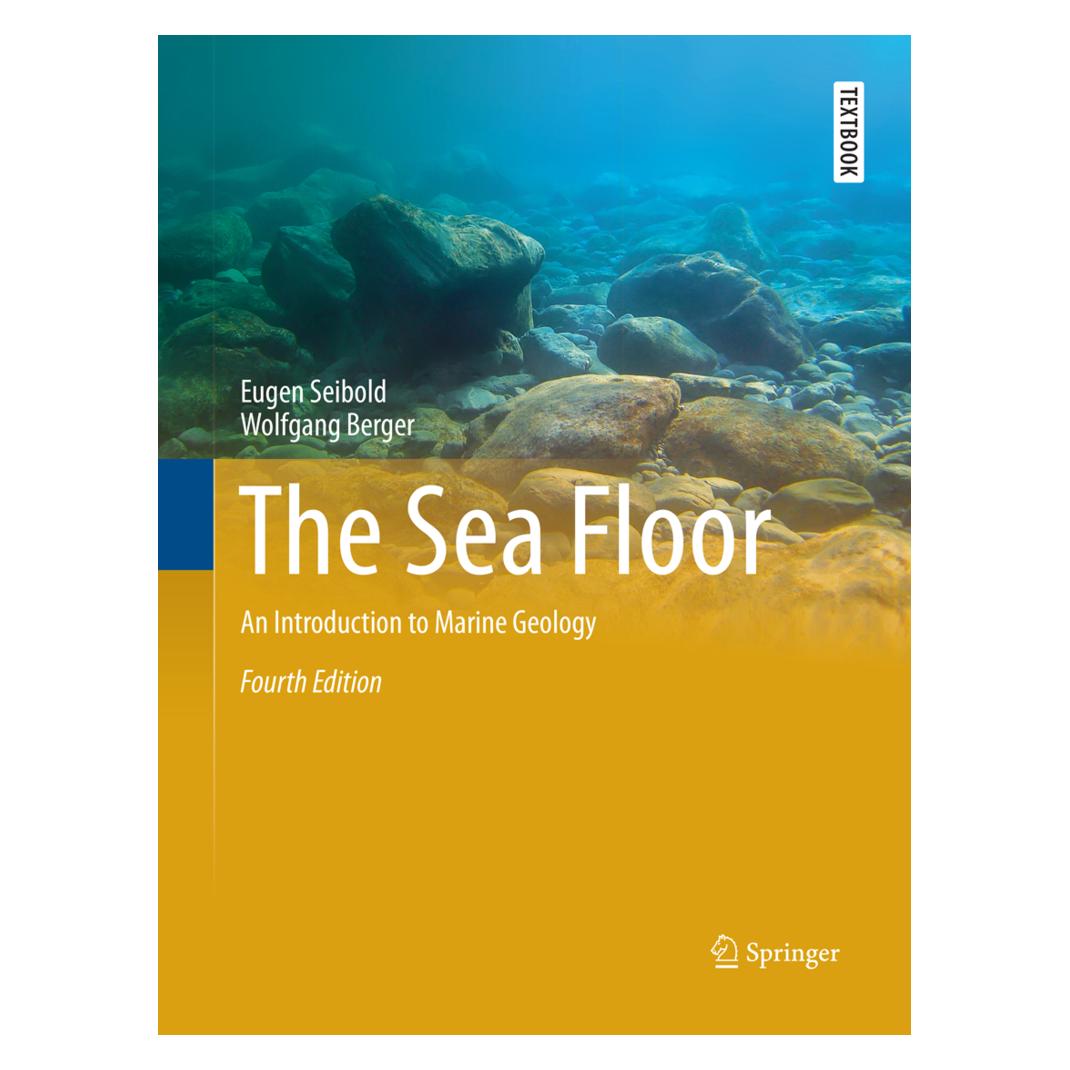 Springer The Sea Floor (Englisch, Softcover, Eugen Seibold, Wolfgang Berger) (56004243)