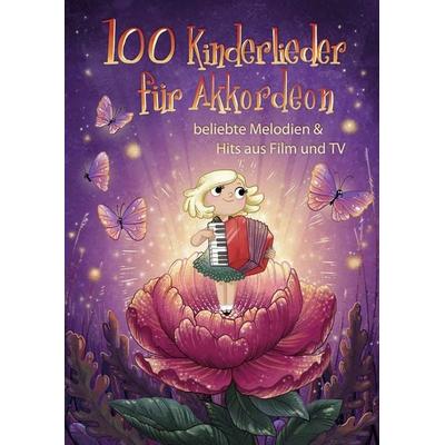 100 Kinderlieder für Akkordeon -