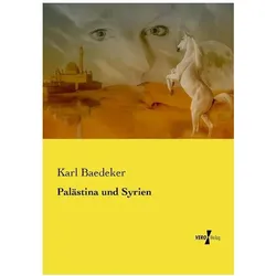 Palästina und Syrien, Ratgeber von Karl Baedeker