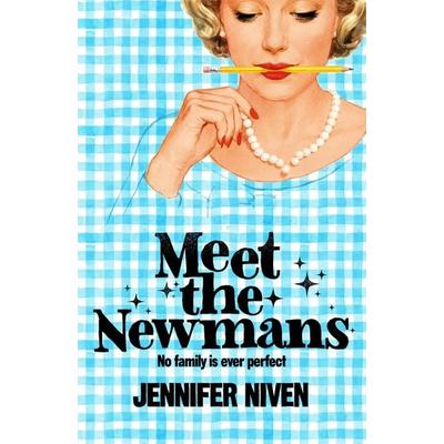 Meet the Newmans, Taschenbuch von Jennifer Niven, Pan Macmillan, 978-1-03-505583-8