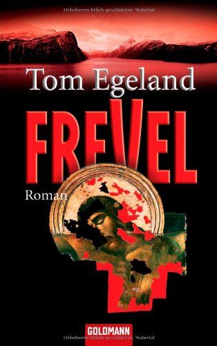 Tom Egeland - Frevel: Roman - Preis vom 11.10.2026 03:10:56 h