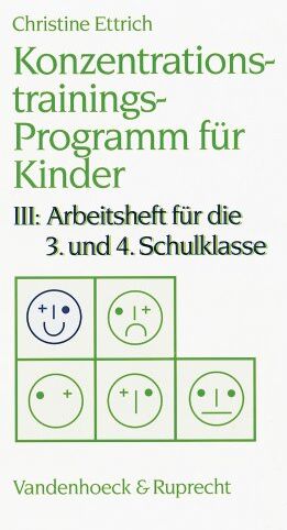 Christine Ettrich - Konzentrationstrainings-Programm für Kinder, Bd.3, 3. und 4. Schulklasse (Handlungskompetenz Im Ausland) - Preis vom 17.10.2026 19:25:27 h
