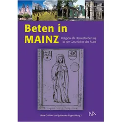 Beten in Mainz, Sachbücher von Johannes Lipps, Nina Gallion