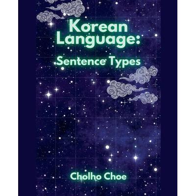 Korean Language, Taschenbuch von Cholho Choe, Cholho Choe