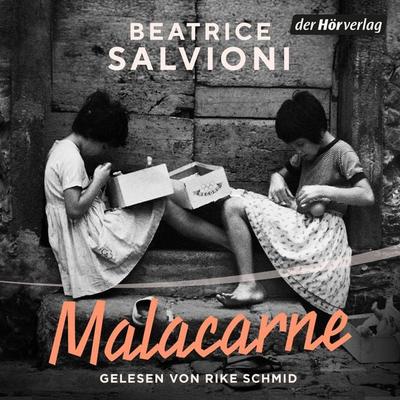 Malacarne - Beatrice Salvioni, Audio, 9783844555677
