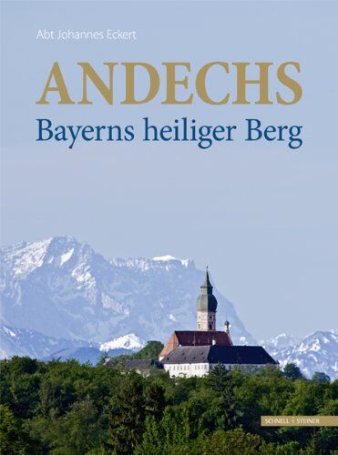 Birgitta Klemenz - Andechs - Bayerns heiliger Berg - Preis vom 09.10.2026 07:28:09 h