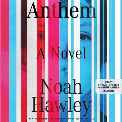 Anthem - Noah Hawley, CD, 9781478990581