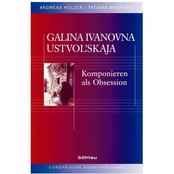 Galina Ivanovna Ustvol'skaja, Fachbücher von Andreas Holzer