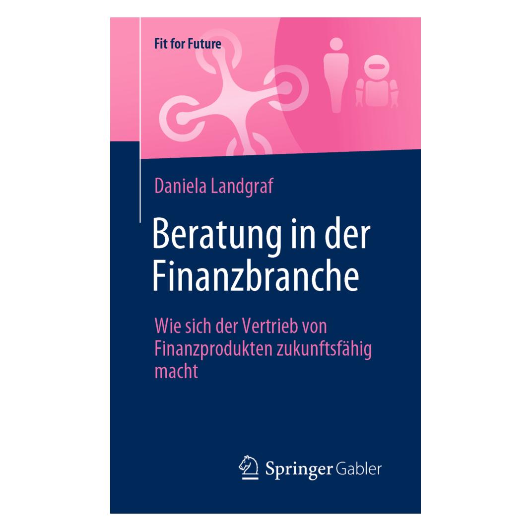 Springer Beratung in der Finanzbranche (Deutsch, Softcover, Daniela Landgraf) (35152343)