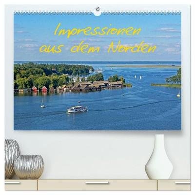 Impressionen aus dem Norden (hochwertiger Premium Wandkalender 2027 DIN A2 quer), Kunstdruck in Hochglanz