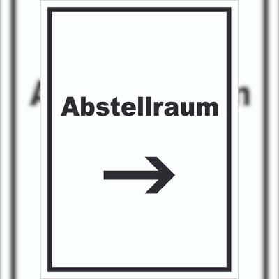 HB-Druck Abstellraum Schild mit Text und Richtungspfeil rechts Lager hochkant A0 (841x1189mm)
