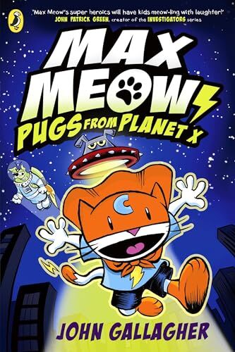 John Gallagher - Max Meow Book 3: Pugs from Planet X (Max Meow, 3) - Preis vom 01.10.2026 17:08:56 h