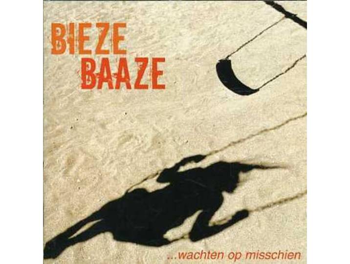 Biezebaaze - Wachten Op Misschien