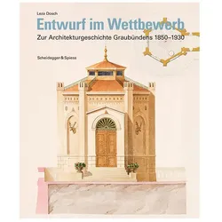 Entwurf im Wettbewerb, Fachbücher von Leza Dosch