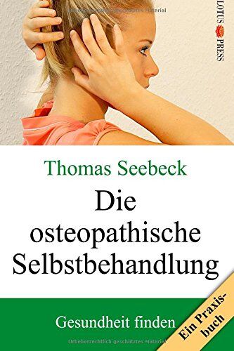 Thomas Seebeck - Die osteopathische Selbstbehandlung - Preis vom 30.09.2026 09:01:18 h