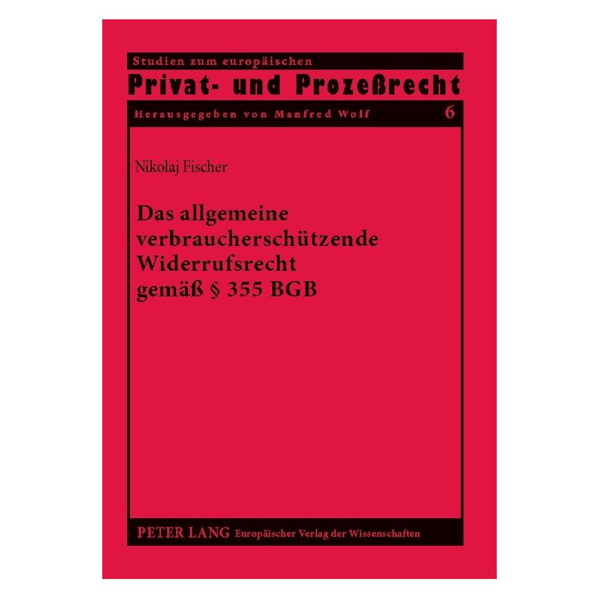 Peter Lang Fischer:Das allgemeine verbraucherschüt (Deutsch, Softcover, Nikolaj Fischer) (54361804)