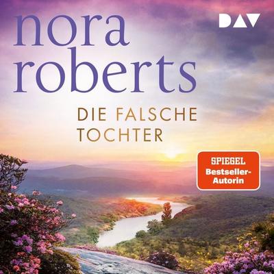 Die falsche Tochter - Nora Roberts, Audio, 9783742436795