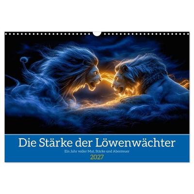 Die Stärke der Löwenwächter (Wandkalender 2027 DIN A3 quer), CALVENDO Monatskalender