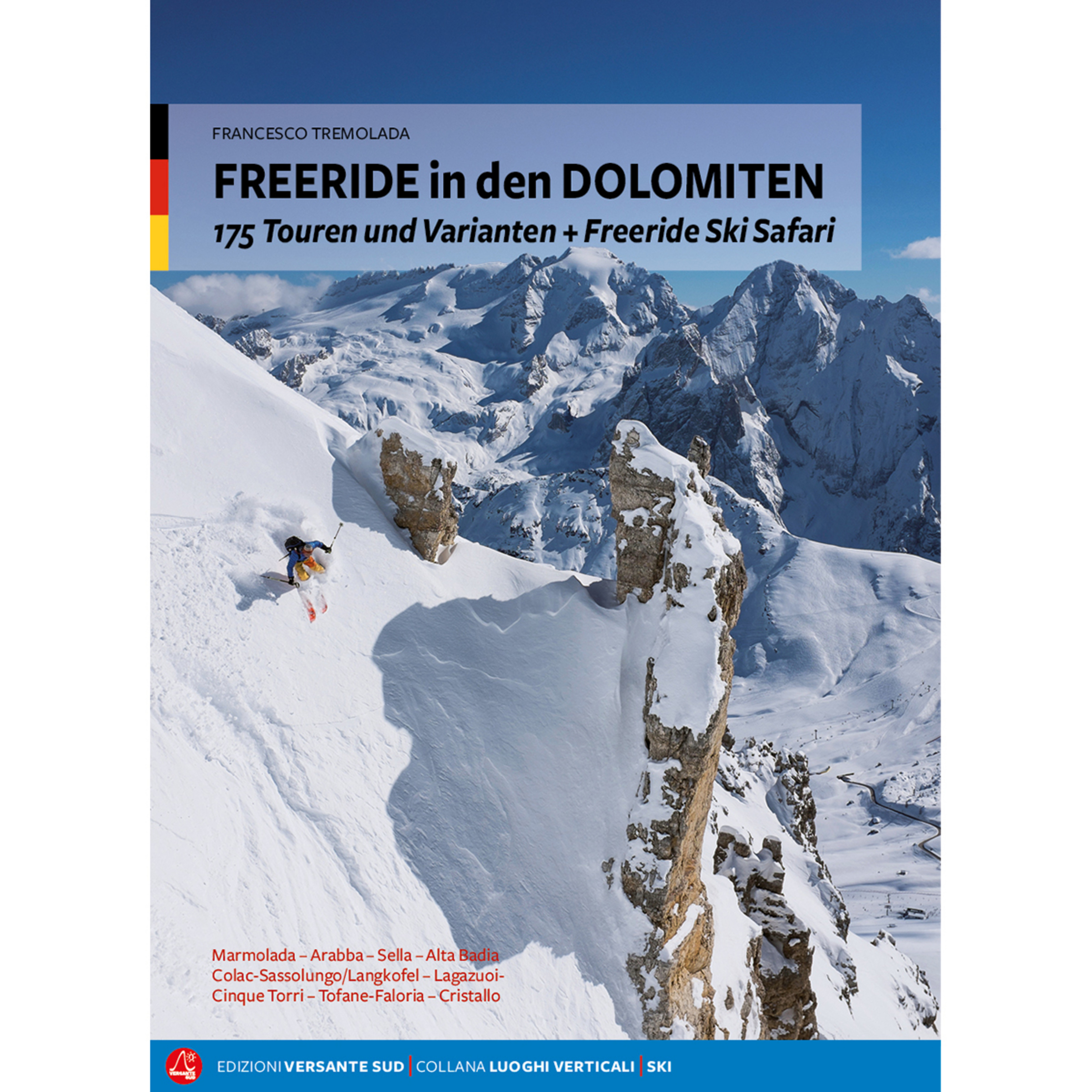 Versante Sud Freeride in den Dolomiten Kletterführer