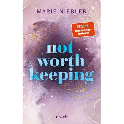 Not Worth Keeping, Taschenbuch von Marie Niebler, Reverie
