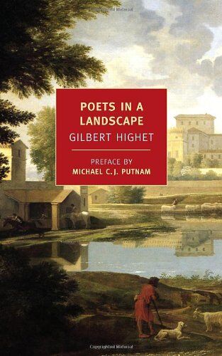 Gilbert Highet - Poets in a Landscape (New York Review Books Classics) - Preis vom 17.10.2026 19:25:27 h