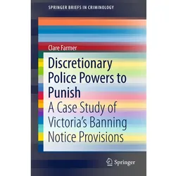Discretionary Police Powers to Punish, Fachbücher von Clare Farmer