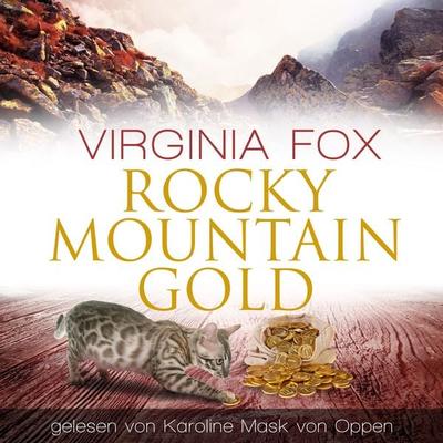 Rocky Mountain Gold - Virginia Fox, Audio, 9783906882741