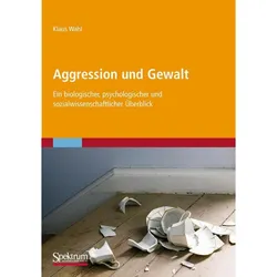 Aggression und Gewalt, Fachbücher von Klaus Wahl
