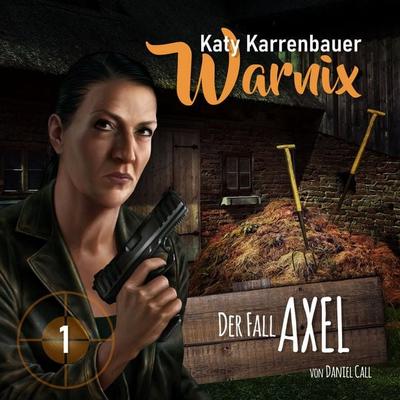 Der Fall Axel - Daniel Call, Audio, 4260434321928
