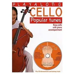 Playalong Cello (+CD) Popular tunes for easy cello with piano accompaniment, Fachbücher