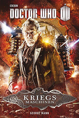 George Mann - Doctor Who - Kriegsmaschinen - Preis vom 10.10.2026 11:48:34 h