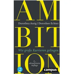 Ambition, Ratgeber von Dorothea Assig, Dorothee Echter