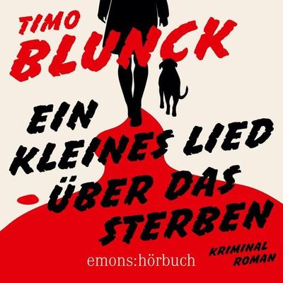 Ein kleines Lied über das Sterben - Timo Blunck, Audio, 9783740826246